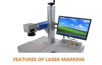 FEATURES OF LASER MARKING
