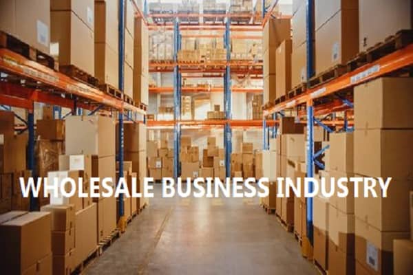 WHOLESALE BUSINESS INDUSTRY