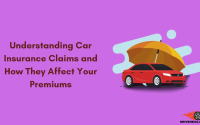 Understanding Car Insurance Claims and How They Affect Your Premiums: A Comprehensive Guide